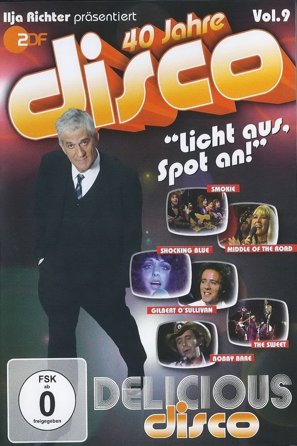 40 Jahre Disco Vol.9 - Ilja Richter Präsentiert