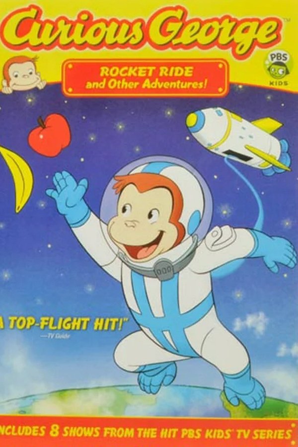 Curious George: Rocket Ride And Other Adventures