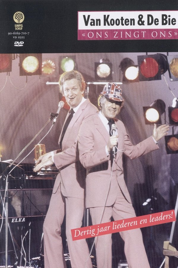 Van Kooten & De Bie: Ons Zingt Ons - Dertig Jaar Liederen En Leaders!