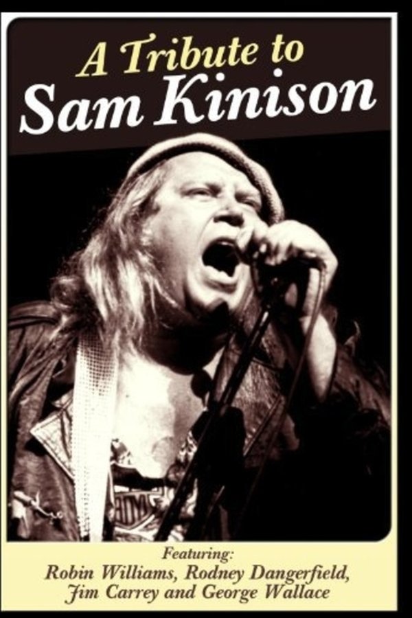 A Tribute To Sam Kinison