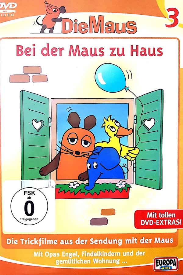 Die Maus - Bei Der Maus Zu Haus