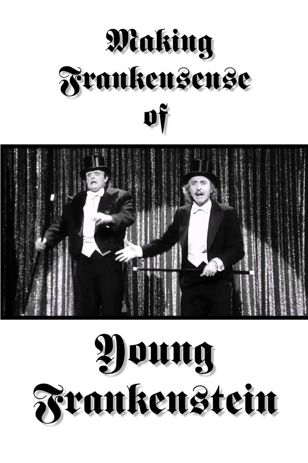 Making Frankensense Of Young Frankenstein