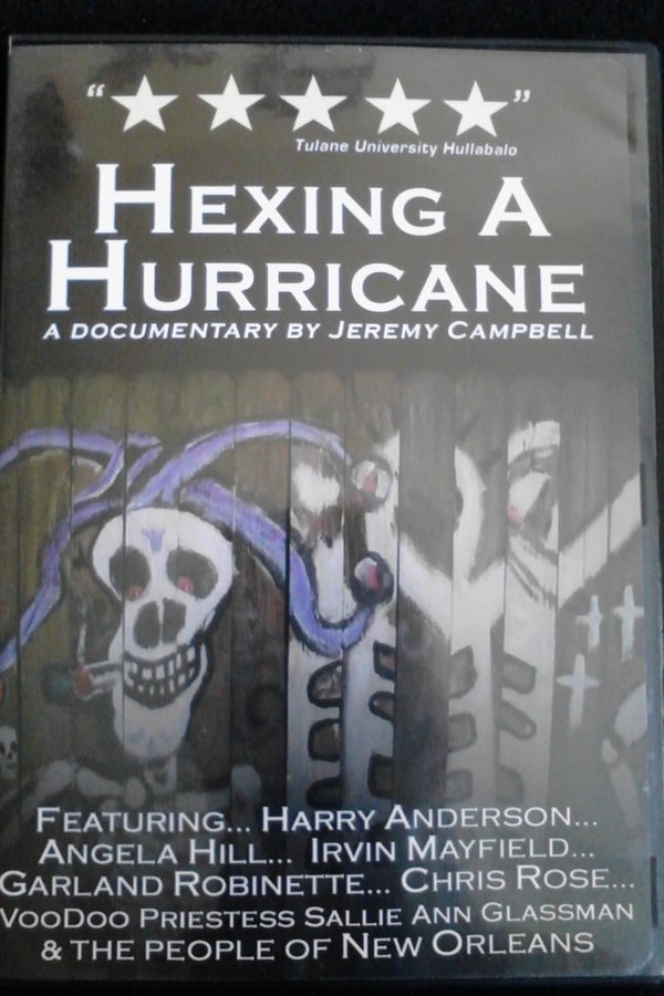 Hexing A Hurricane