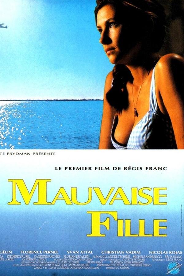 Mauvaise Fille