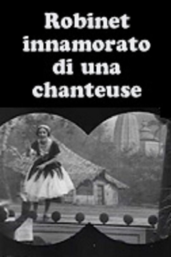 Robinet Innamorato Di Una Chanteuse