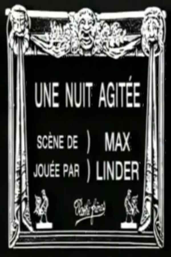 Une Nuit Agitée