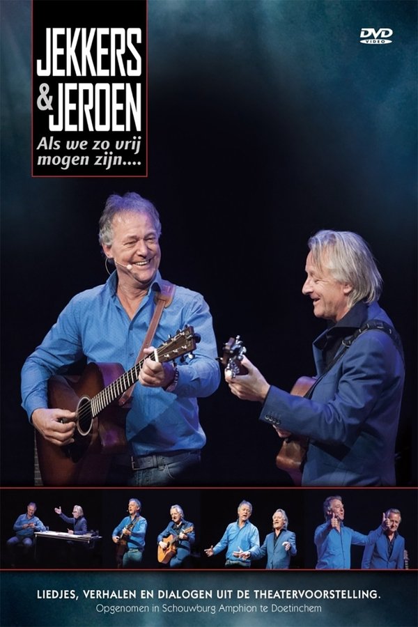 Harrie Jekkers & Jeroen Van Merwijk: Als We Zo Vrij Mogen Zijn