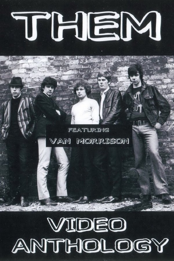 Them And Van Morrison: A Video Anthology (1964-1970)