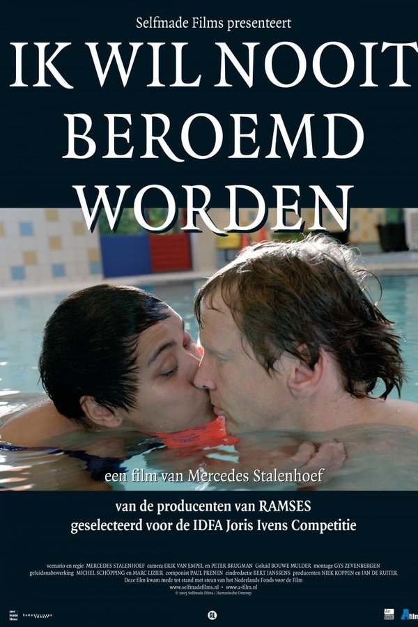 Ik Wil Nooit Beroemd Worden