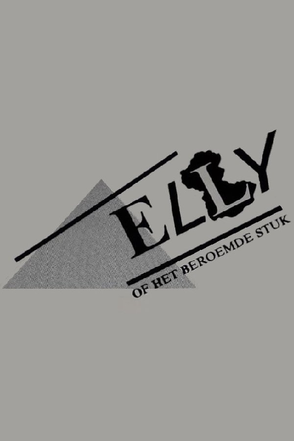De Dans Der Vierkanten Waarin Opgenomen Elly, Of Het Beroemde Stuk