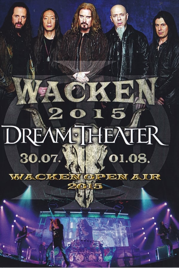 Dream Theater: Live At Wacken 2015
