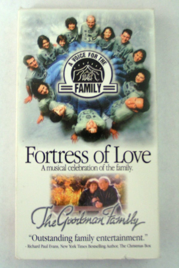 The Goodman Family - Fortress Of Love