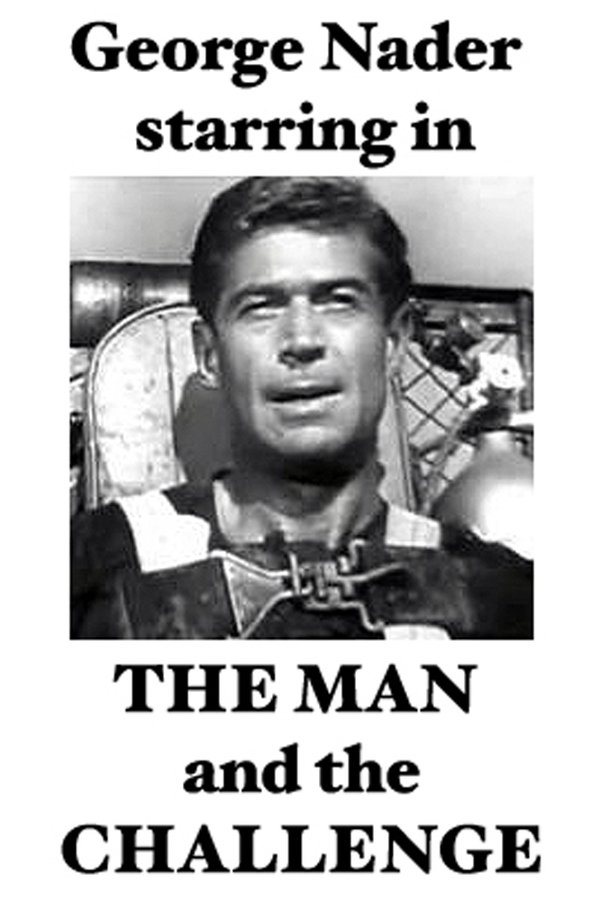 The Man And The Challenge