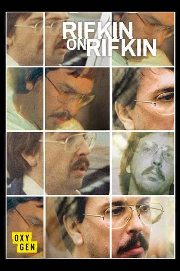 Rifkin On Rifkin: Private Confessions Of A Serial Killer
