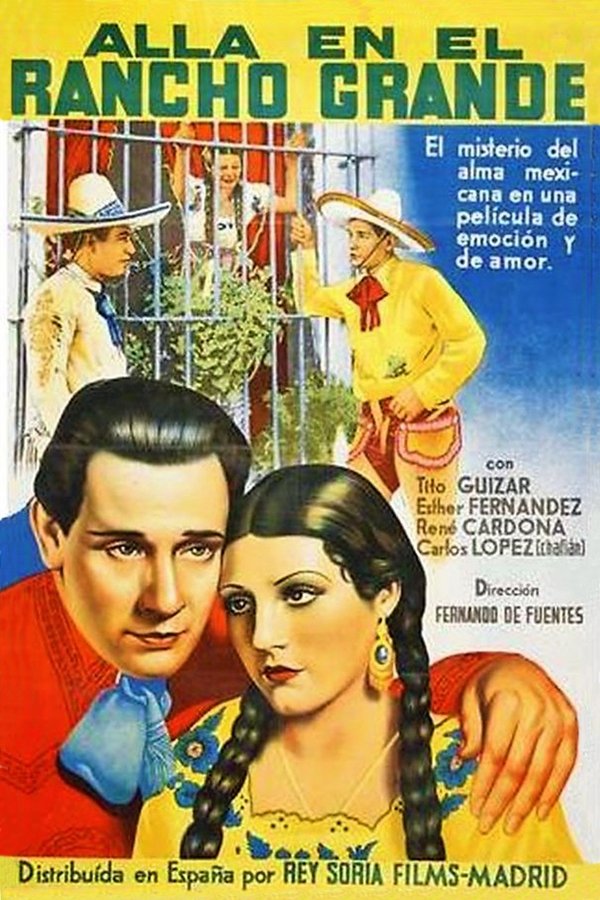 Allá En El Rancho Grande