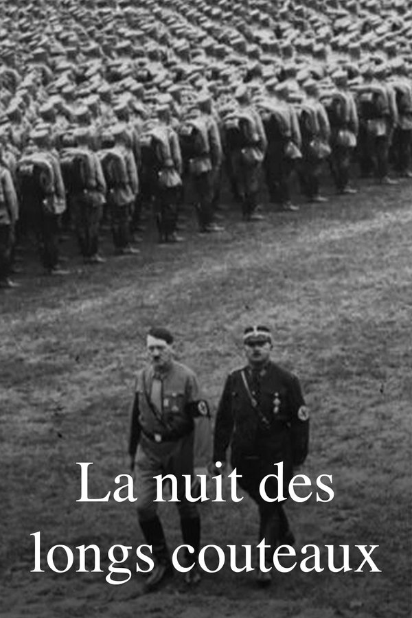 La Nuit Des Longs Couteaux