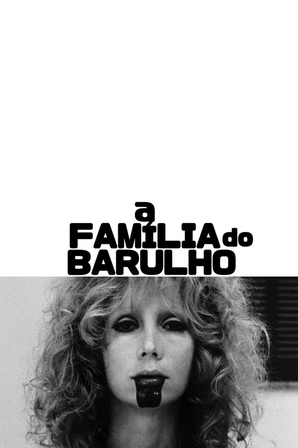 A Família Do Barulho