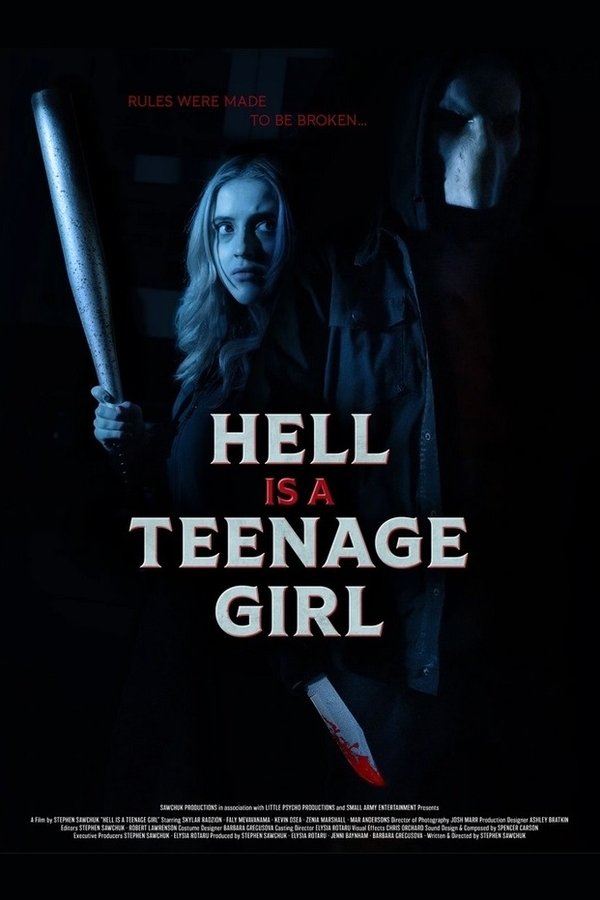 Hell Is A Teenage Girl