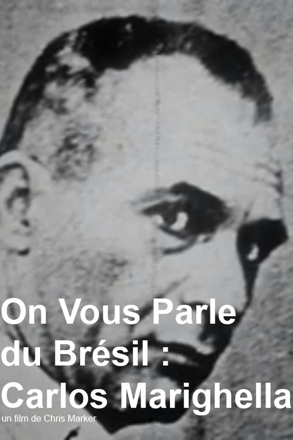 On Vous Parle Du Brésil : Carlos Marighella
