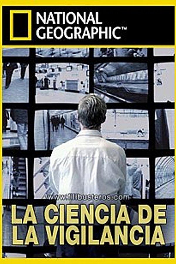 National Geographic Science Of Surveillance