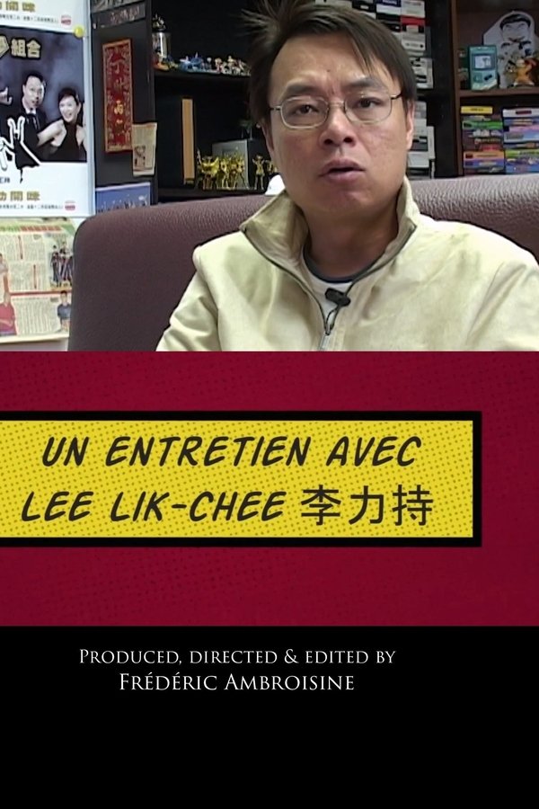 Gwok Chaan Ling Ling Chat :un Entretien Avec Lee Lik-chee 李力持