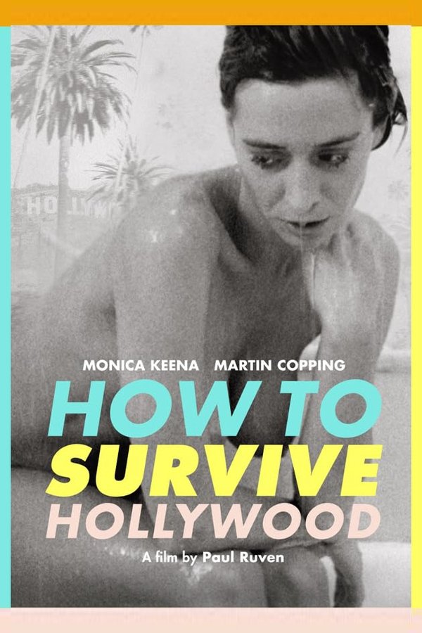 How To Survive Hollywood