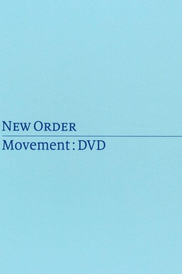 New Order: Movement