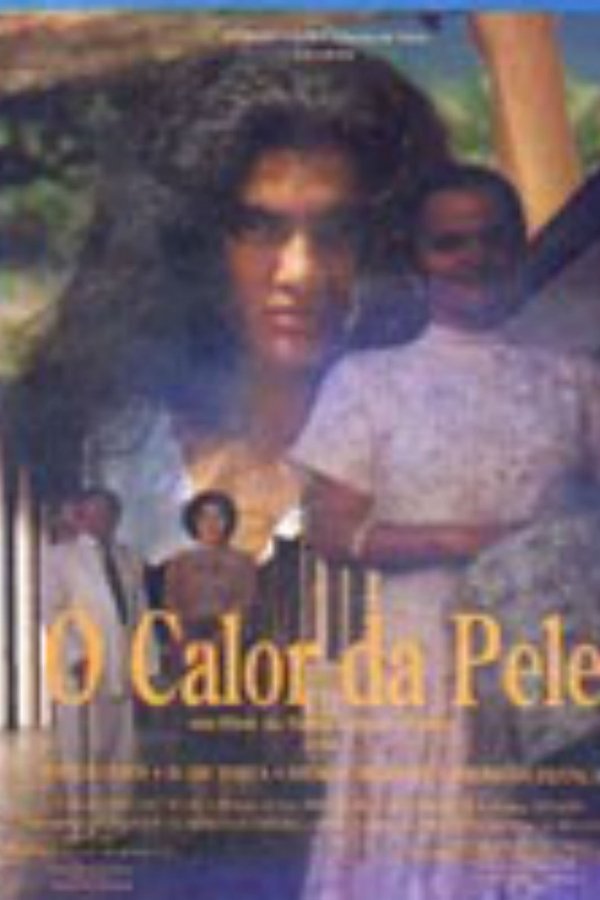 O Calor Da Pele