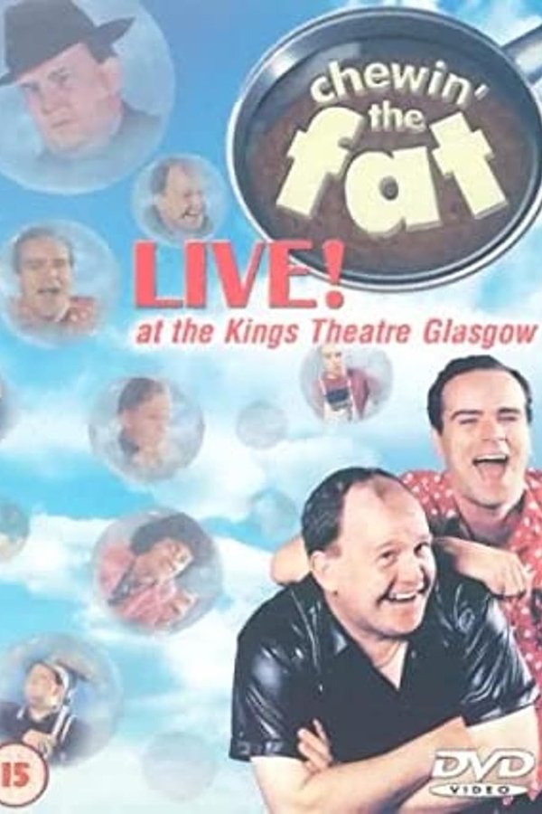 Chewin' The Fat Live!
