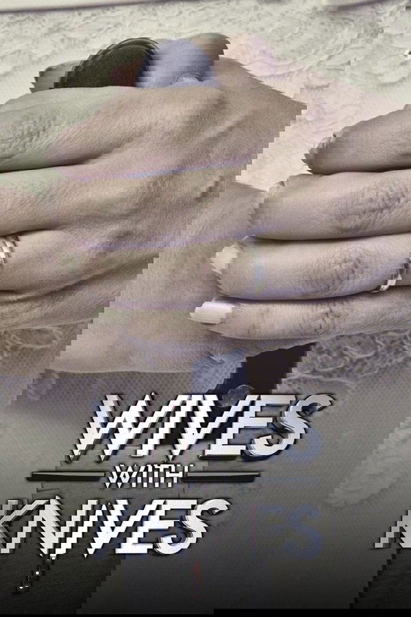 Wives With Knives