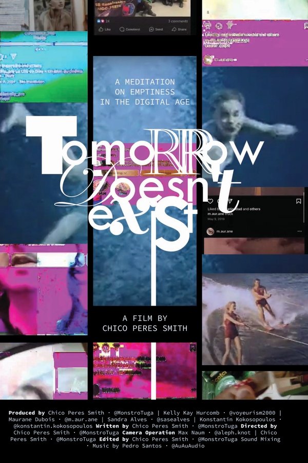 Tomorrow Doesn't Exist
