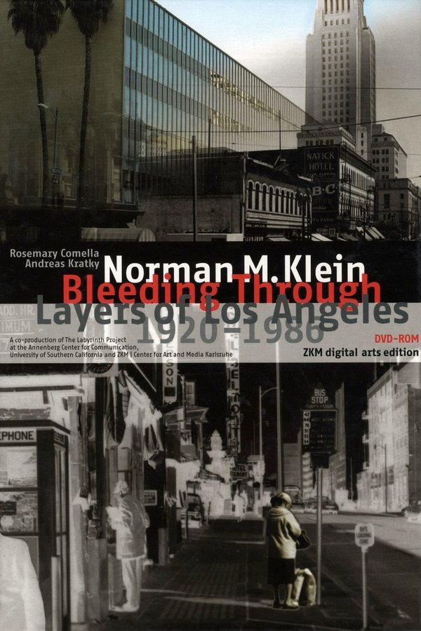 Bleeding Through: Layers Of Los Angeles 1920-1986