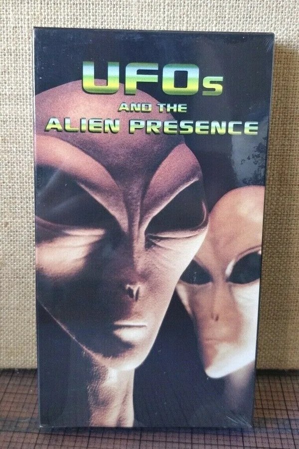 UFOs And The Alien Presence