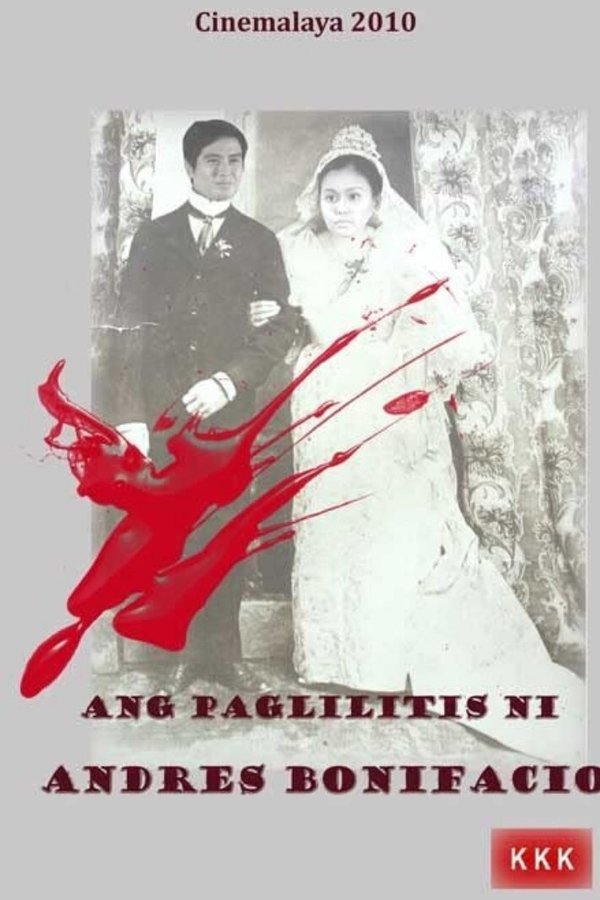 Ang Paglilitis Ni Andres Bonifacio