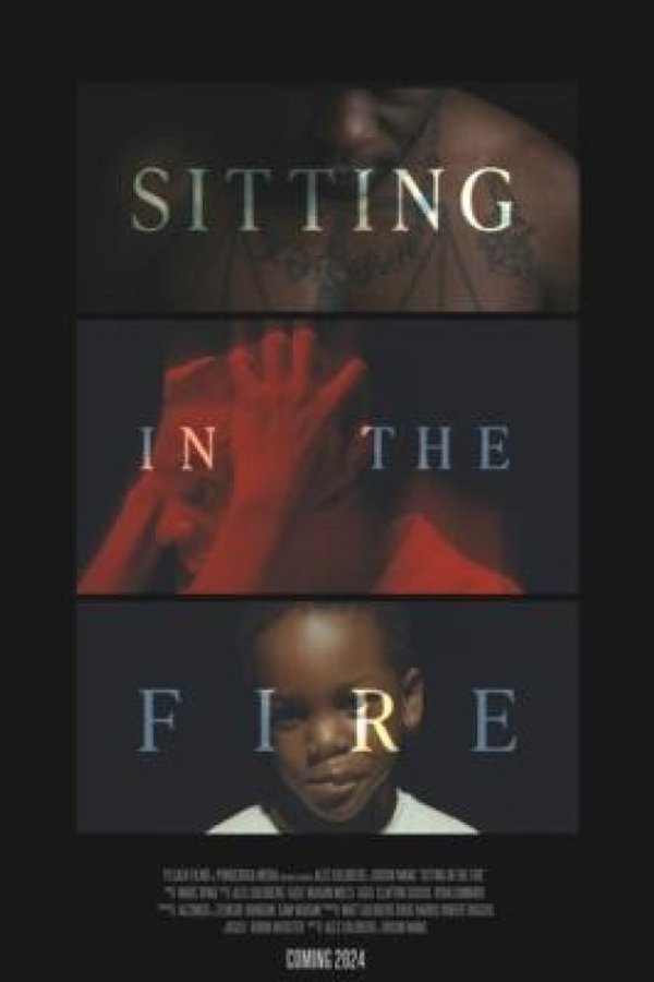 Sitting In The Fire