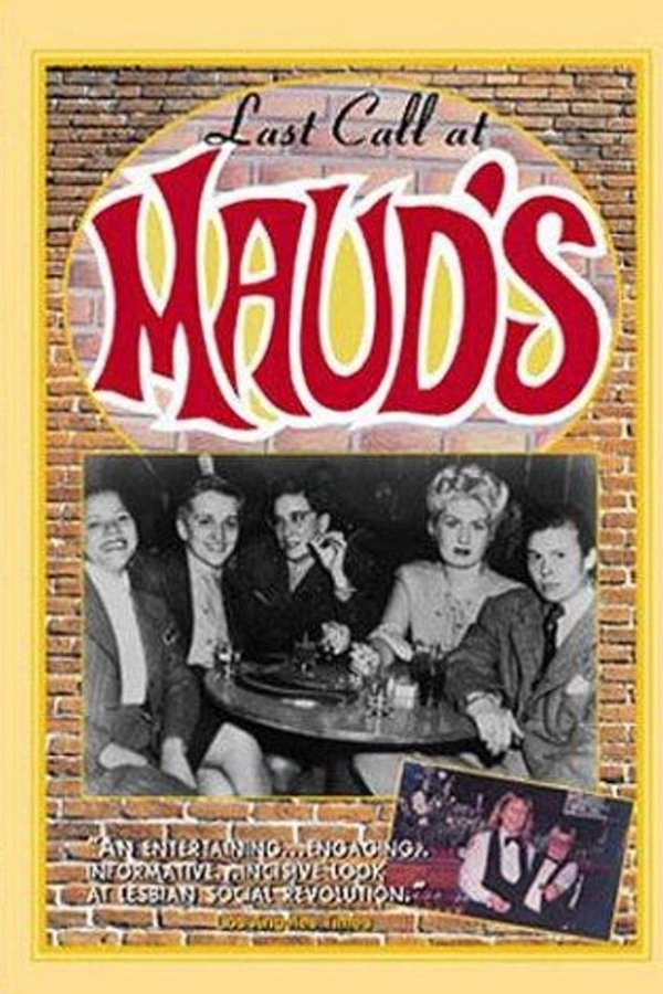 Last Call At Maud's