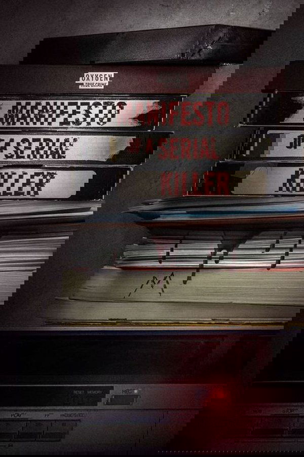 Manifesto of a Serial Killer