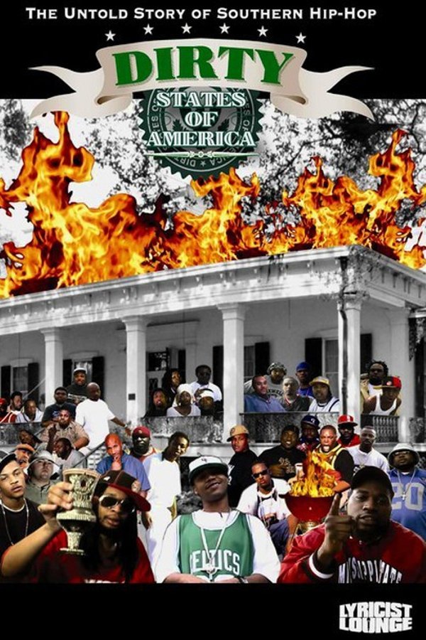 Lyricist Lounge: Dirty States of America