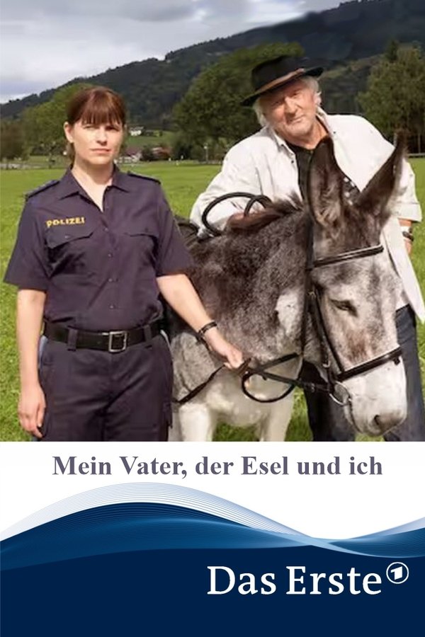 Mein Vater, Der Esel Und Ich