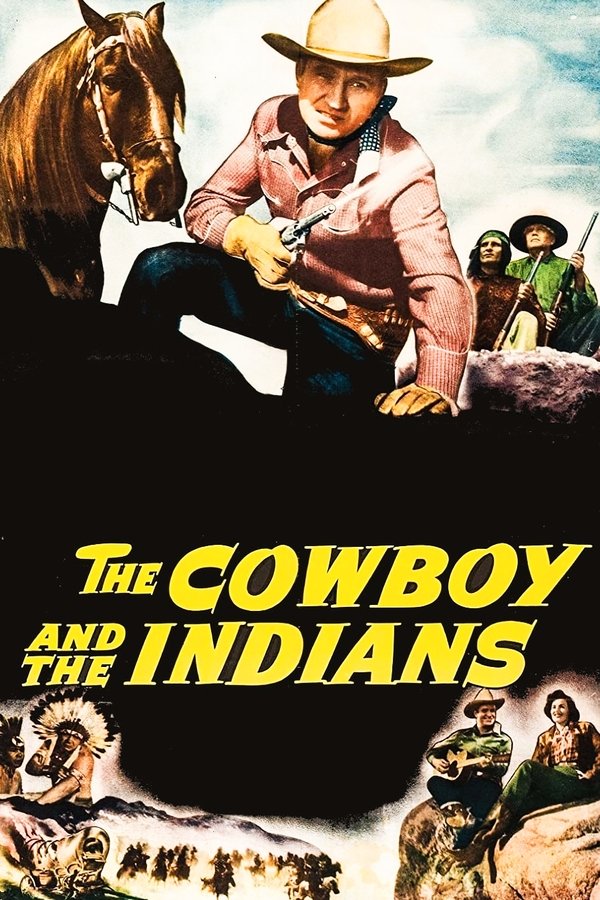 The Cowboy And The Indians