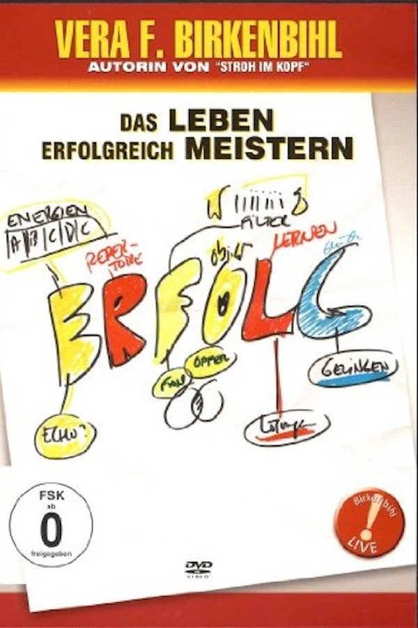 Vera F. Birkenbihl - Das Leben Erfolgreich Meistern
