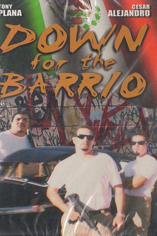 Down For The Barrio