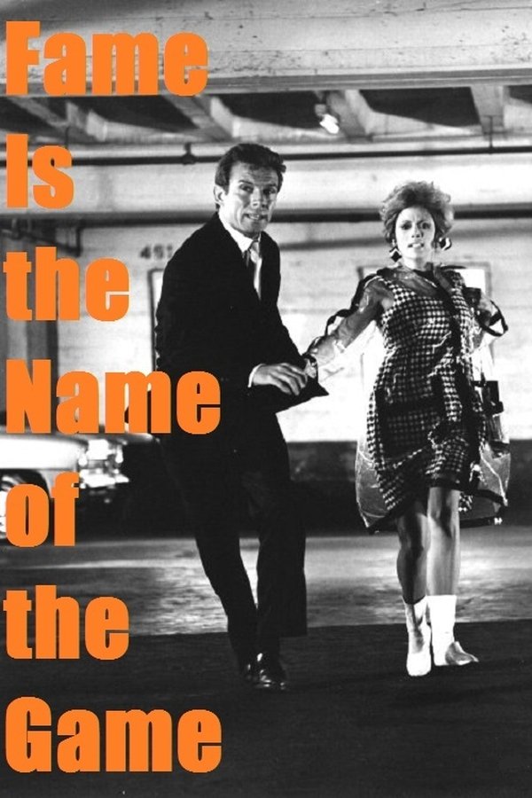 Fame Is The Name Of The Game