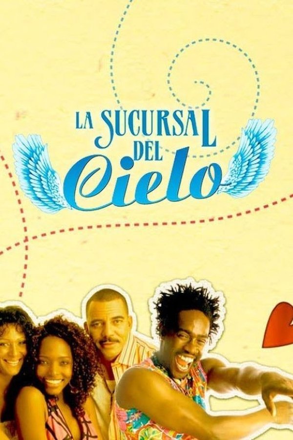 La Sucursal Del Cielo