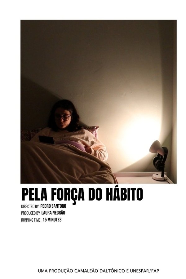 Pela Força Do Hábito