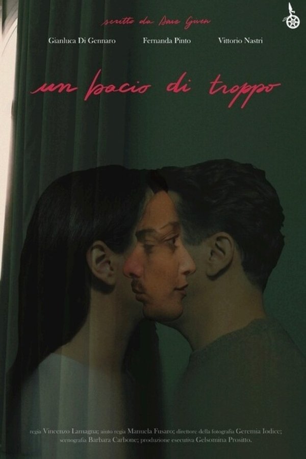 Un Bacio Di Troppo