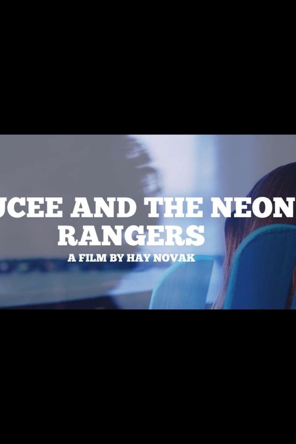 BUCEE AND THE NEON RANGERS