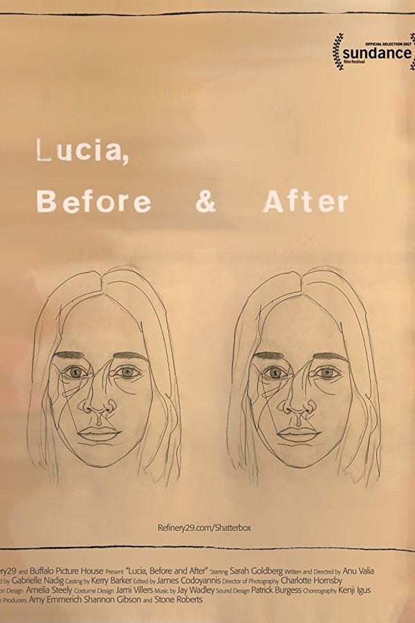 Lucia, Before And After