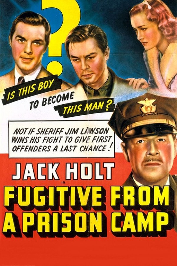 Fugitive From A Prison Camp