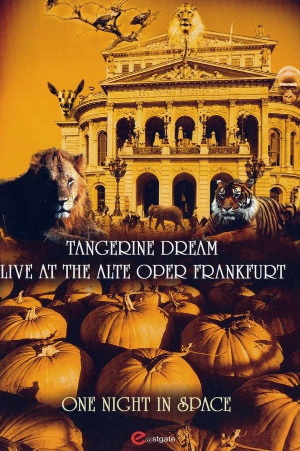 Tangerine Dream - One Night In Space - Live At The Alte Oper Frankfurt